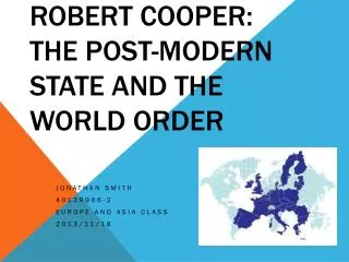 Robert Cooper: The post-modern state and the world order