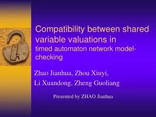 Compatibility between shared variable valuations in timed automaton network model-checking