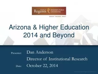 Arizona &amp; Higher Education 2014 and Beyond