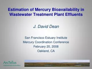 Estimation of Mercury Bioavailability in Wastewater Treatment Plant Effluents