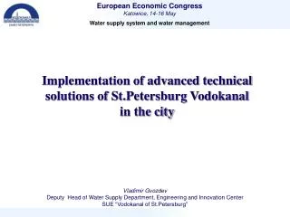 Implementation of advanced technical solutions of St.Petersburg Vodokanal in the city