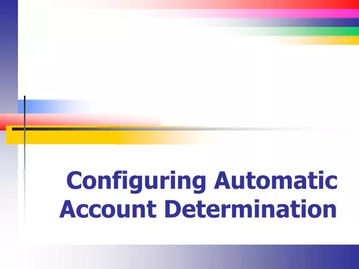 configuring automatic account determination