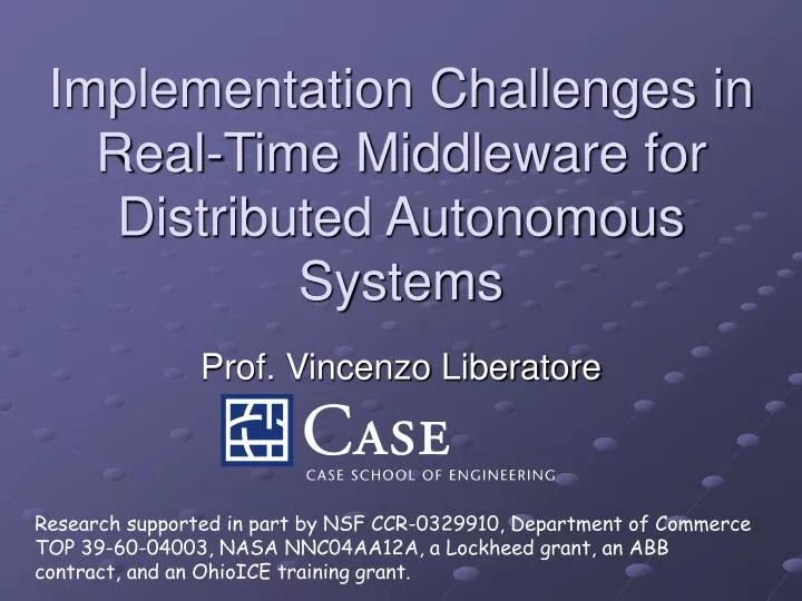 implementation challenges in real time middleware for distributed autonomous systems