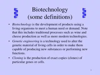 Biotechnology (some definitions)