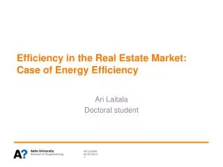 Efficiency in the Real Estate Market: Case of Energy Efficiency