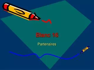 blanc 16