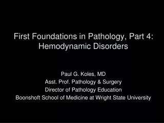 First Foundations in Pathology, Part 4: Hemodynamic Disorders