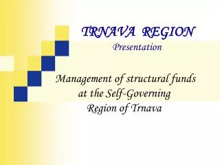 TRNAVA REGION Presentation