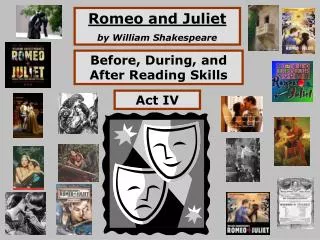 Romeo and Juliet b y William Shakespeare