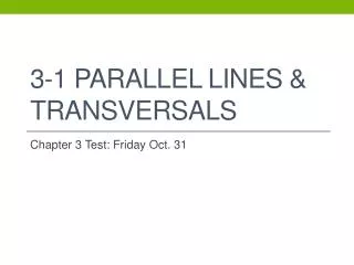 3-1 Parallel Lines &amp; Transversals