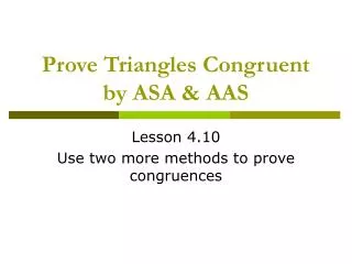 Prove Triangles Congruent by ASA &amp; AAS