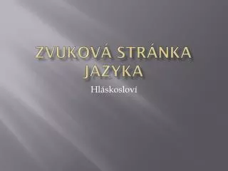 zvukov str nka jazyka