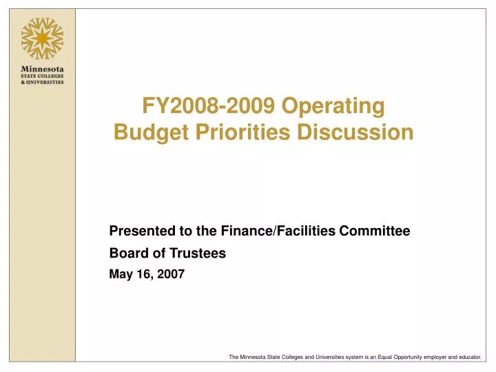 presented to the finance facilities committee board of trustees may 16 2007