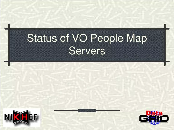 status of vo people map servers