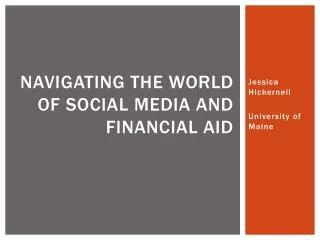 Navigating the world of social media and financial aid