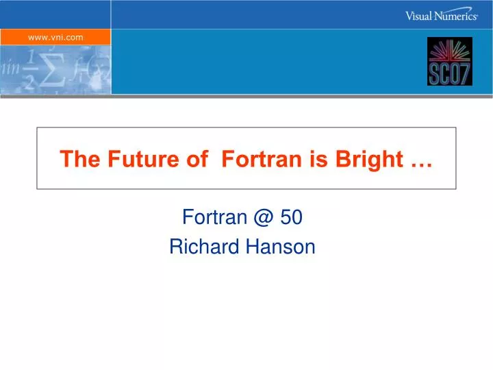 the future of fortran is bright