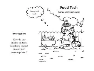 Food Tech (Language Experience )