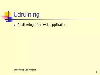 udrulning