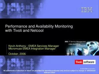 Performance and Availability Monitoring with Tivoli and Netcool