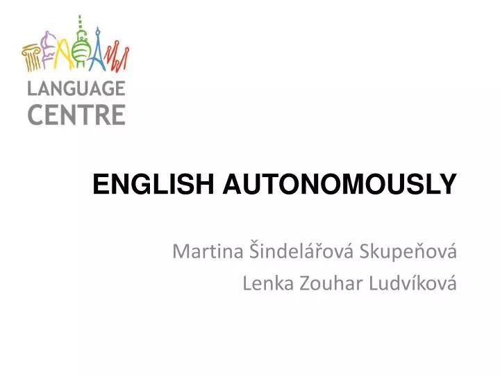 english autonomously