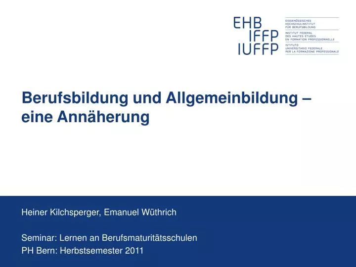 berufsbildung und allgemeinbildung eine ann herung