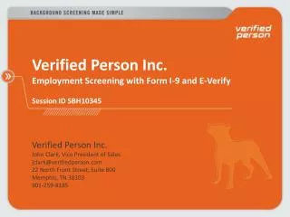 Verified Person Inc. Employment Screening with Form I-9 and E-Verify Session ID SBH10345