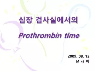 prothrombin time
