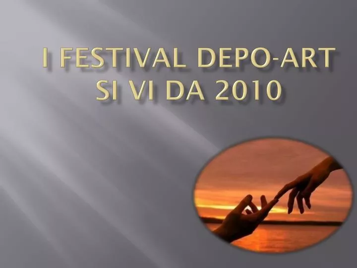 i festival depo art si vi da 2010