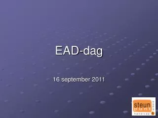 ead dag