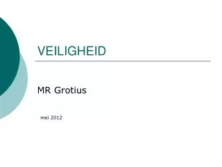 veiligheid