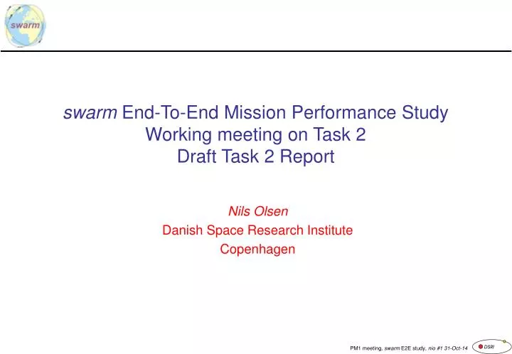 swarm end to end mission performance study working meeting on task 2 draft task 2 report