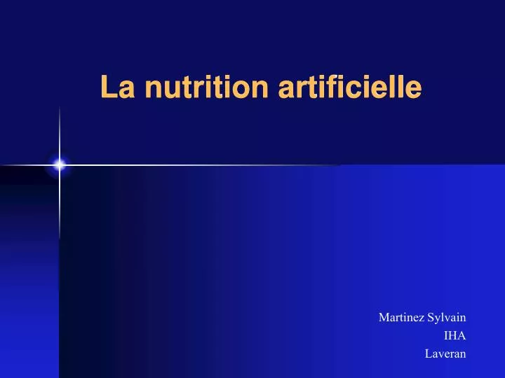 la nutrition artificielle