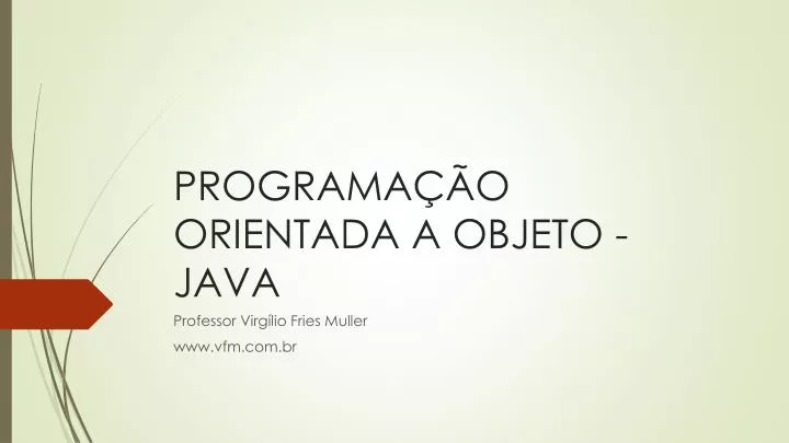 programa o orientada a objeto java