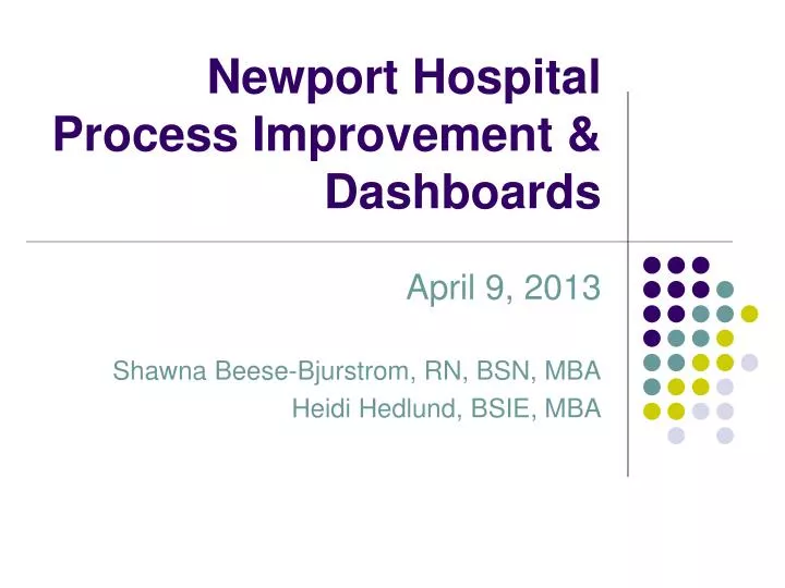newport hospital process improvement dashboards