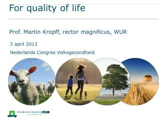for quality of life