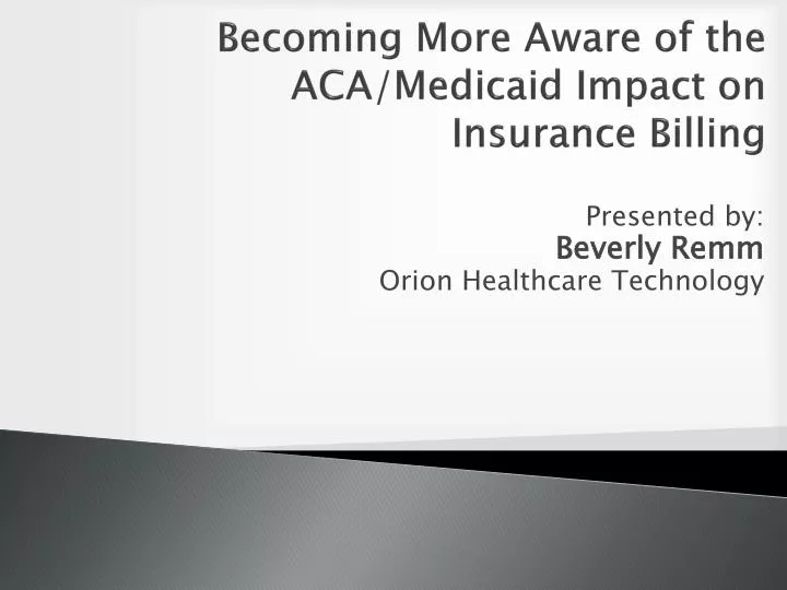becoming more aware of the aca medicaid impact on insurance billing