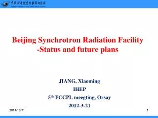 Beijing Synchrotron Radiation Facility -Status and future plans
