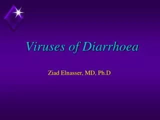 Viruses of Diarrhoea