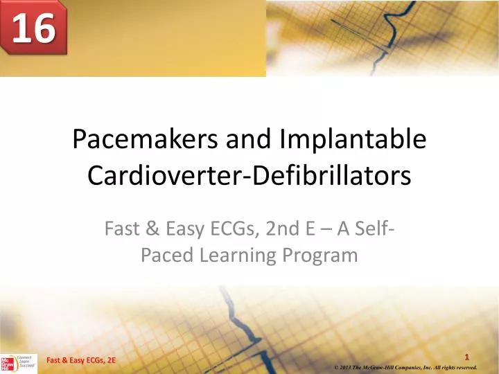 pacemakers and implantable cardioverter defibrillators