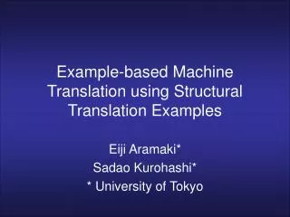 Example-based Machine Translation using Structural Translation Examples