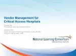Vendor Management for Critical Access Hospitals - slide 1