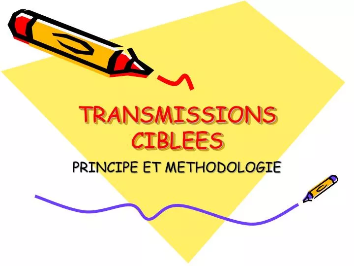 transmissions ciblees