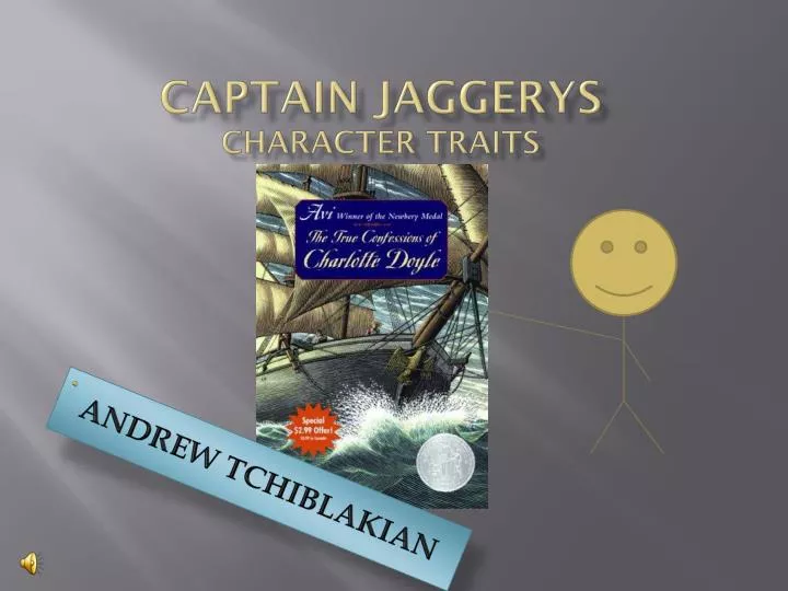 captain jaggerys character traits