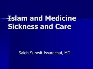 Islam and Medicine Sickness and Care