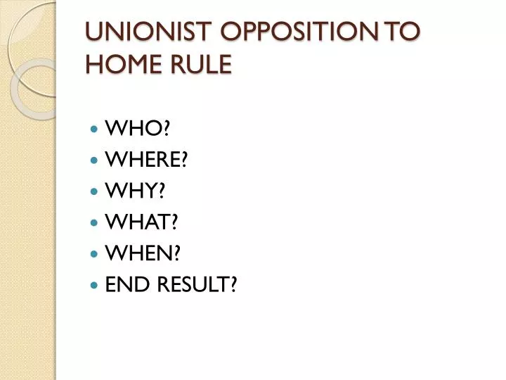 unionist opposition to home rule