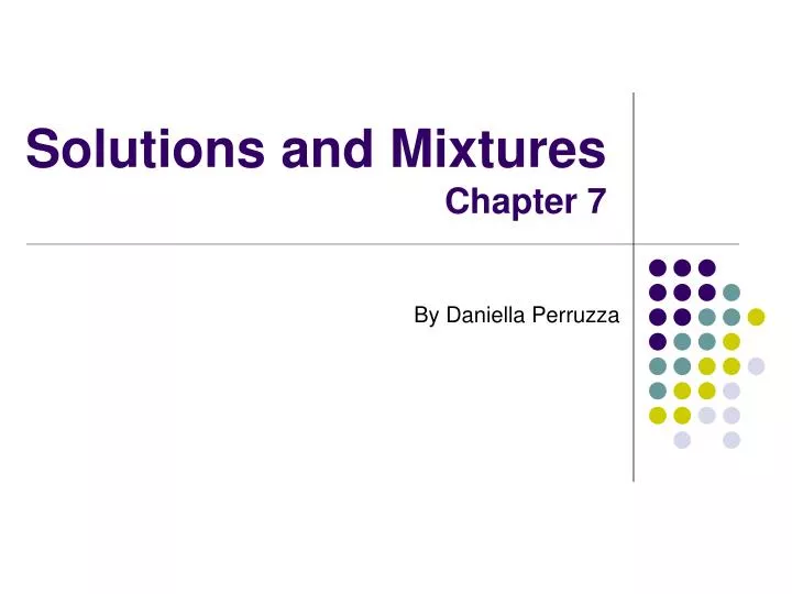 solutions and mixtures chapter 7