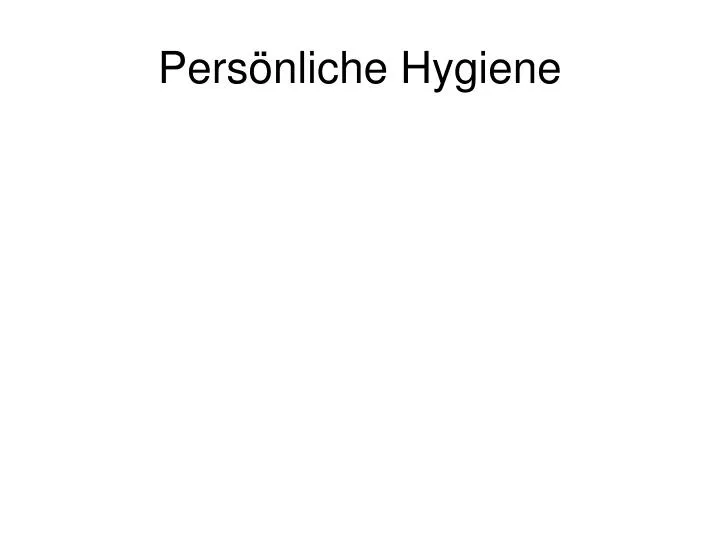 pers nliche hygiene