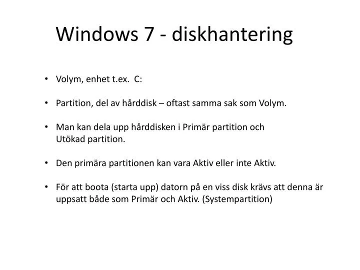 windows 7 diskhantering