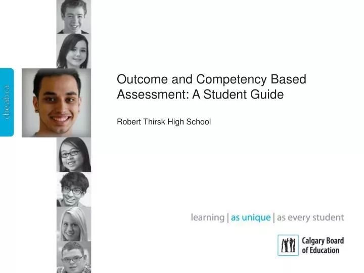 outcome and competency based assessment a student guide robert thirsk high school
