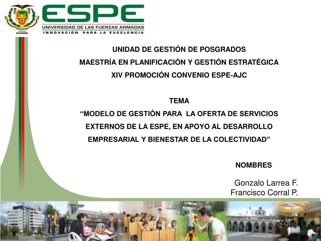 Gonzalo Larrea F. Francisco Corral P. - slide 1